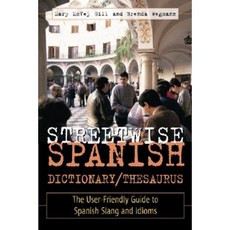 Streetwise Spanish Dictionary/Thesaurus Paperback, McGraw-Hill Education