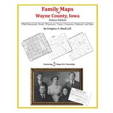 Family Maps of Wayne County Iowa Paperback, Arphax Publishing Co.