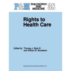 Rights to Health Care Paperback, Springer