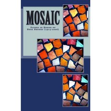 Mosaic: Papers in Honor of REV.Noel Brooks 1914-2006 Paperback, Whorl Books