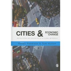 Cities and Economic Change: Restructuring and Dislocation in the Global Metropolis Paperback, Sage Publications Ltd