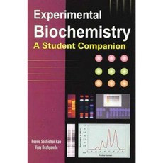 Experimental Biochemistry: A Student Companion Paperback, Anshan Pub