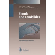 Floods and Landslides: Integrated Risk Assessment Paperback, Springer