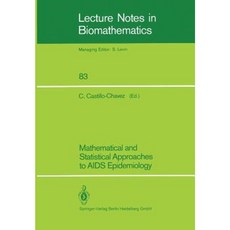 Mathematical and Statistical Approaches to AIDS Epidemiology Paperback