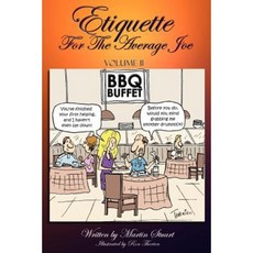 Etiquette for the Average Joe: Volume II Paperback, Authorhouse