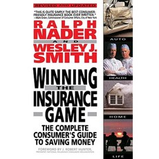 Winning the Insurance Game: The Complete Consumer's Guide to Saving Money Paperback, Main Street Books