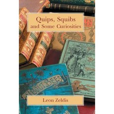 Quips Squibs and Some Curiosities Paperback, Cornerstone Book Publishers