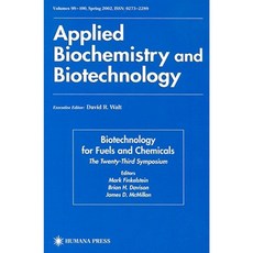 Biotechnology for Fuels and Chemicals: The Twenty-Third Symposium Hardcover, Humana Press