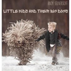 Little Kids and Their Big Dogs Hardcover, Revodana Publishing