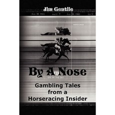 By a Nose Hardcover, Xlibris Corporation