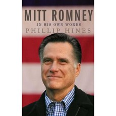 Mitt Romney in His Own Words Paperback, Threshold Editions