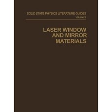 Laser Window and Mirror Materials Paperback, Springer