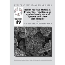 Redox-Reactive Minerals: Properties Reactions and Applications in Clean Technologies Paperback, Mineralogical Society