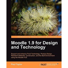 Moodle 1.9 for Design and Technology, Packt Publishing