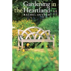 Gardening in the Heartland Hardcover, University Press of Kansas