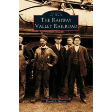 Rahway Valley Railroad Hardcover, Arcadia Publishing Library Editions