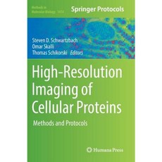 High-Resolution Imaging of Cellular Proteins: Methods and Protocols Hardcover, Humana Press