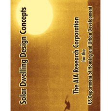 Solar Dwelling Design Concepts Paperback, University Press of the Pacific