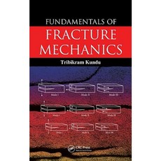Fundamentals of Fracture Mechanics Hardcover, CRC Press