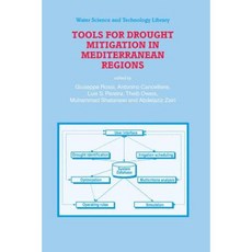 Tools for Drought Mitigation in Mediterranean Regions Paperback, Springer