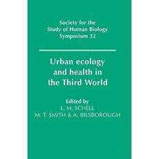 Urban Ecology and Health in the Third World Paperback, Cambridge University Press