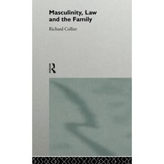 Masculinity Law and Family Hardcover, Routledge
