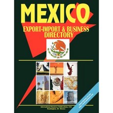 Mexico Export-Import Paperback, International Business Publications, USA