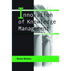 Innovations of Knowledge Management Hardcover, IRM Press