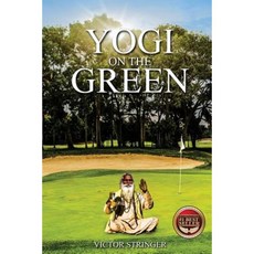 Yogi on the Green Paperback, Best Seller Publishing, LLC