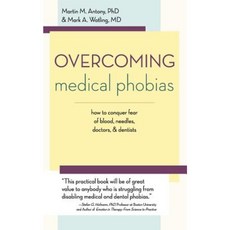 Overcoming Medical Phobias Paperback, Echo Point Books & Media
