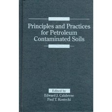 Principles and Practices for Petroleum Contaminated Soils Hardcover, CRC Press