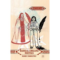 Radical Chicana Poetics Paperback, Palgrave MacMillan