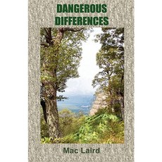 Dangerous Differences Paperback, Self