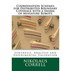Coordination Schemes for Distributed Boundary Coverage Paperback, Magellan Scientific