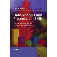 Data Analysis and Presentation Skills: An Introduction for the Life and Medical Sciences Hardcover, Wiley