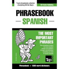 English-Spanish Phrasebook and 1500-Word Dictionary Paperback, T&p Books