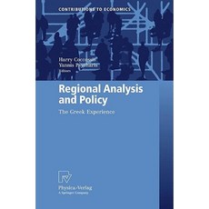 Regional Analysis and Policy: The Greek Experience Hardcover, Physica-Verlag
