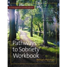 The Pathways to Sobriety Workbook Paperback, Hunter House Publishers