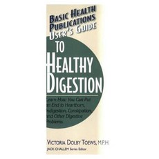User's Guide to Healthy Digestion Paperback, Basic Health Publications