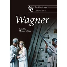 The Cambridge Companion to Wagner Paperback, Cambridge University Press