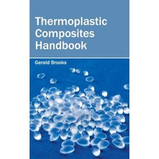 Thermoplastic Composites Handbook Hardcover, NY Research Press