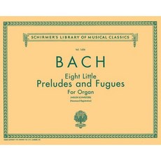 8 Little Preludes and Fugues:Organ Solo, Hal Leonard Pub Co