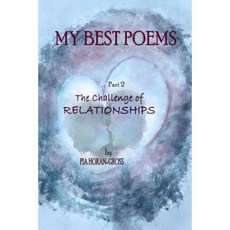 My Best Poems Part 2 Relationships: The Challenge of Relationships Paperback, Thorpe-Bowker Australia