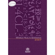 World Health Statistics 2007 Paperback, World Health Organization