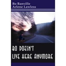 Bo Doesn't Live Here Anymore Paperback, Writers Club Press