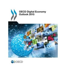 Digital Economy Outlook 2015 Paperback, OECD