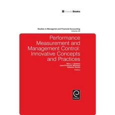 Performance Measurement and Management Control: Innovative Concepts and Practices Hardcover, Emerald Publishing Group