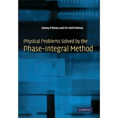 Physical Problems Solved by the Phase-Integral Method, Cambridge University Press