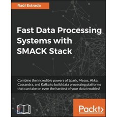 Fast Data Processing Systems with Smack Stack Paperback, Packt Publishing