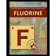 Fluorine Paperback, Rosen Publishing Group